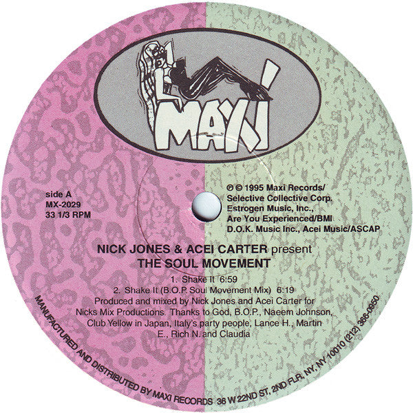 Nick Jones + Acei Carter Present The Soul Movement* : Shake It (12", EP)