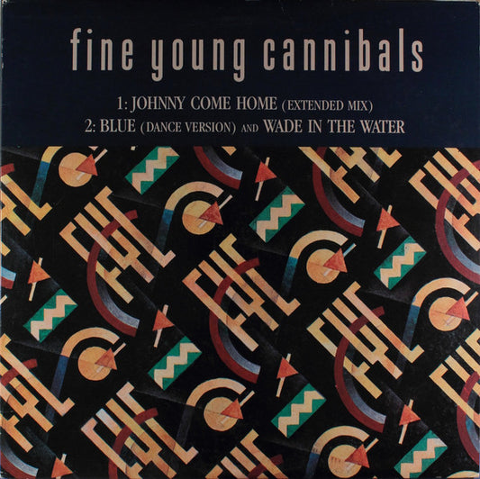 Fine Young Cannibals : Johnny Come Home (Extended Mix) (12", Gol)