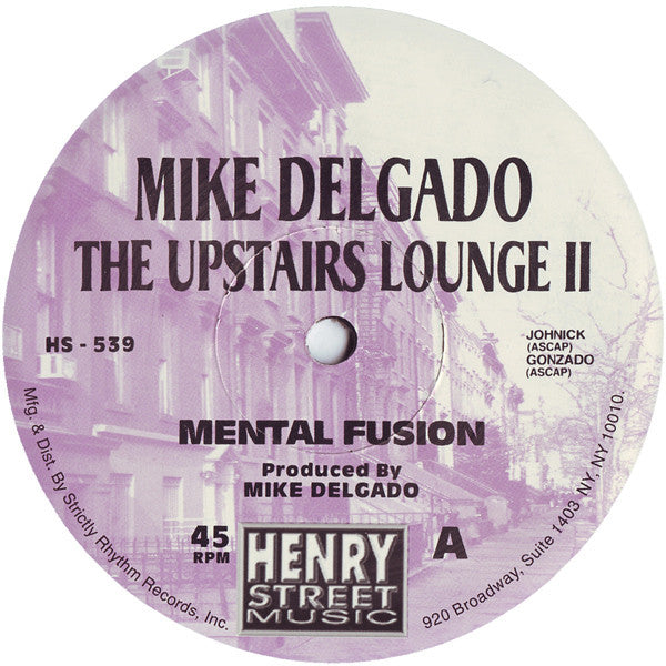 Mike Delgado : The Upstairs Lounge II (12")