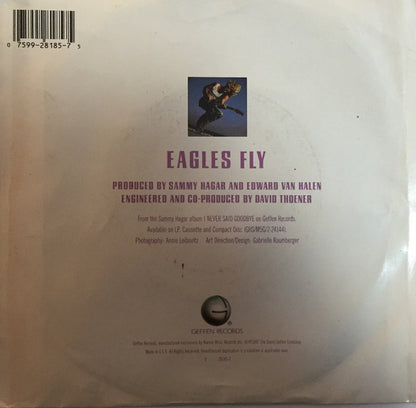 Sammy Hagar : Eagles Fly / Hands And Knees (7", Single, Pic)