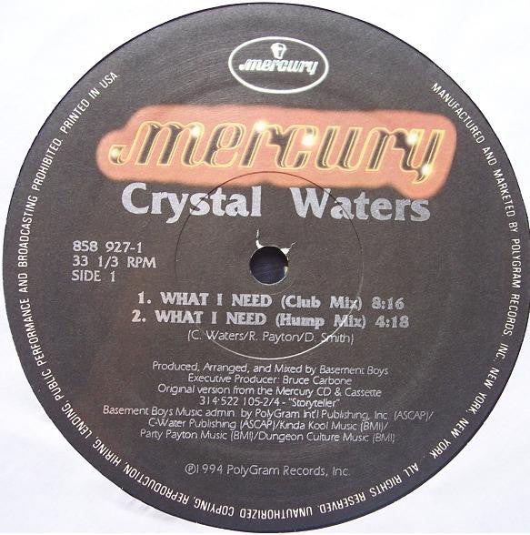 Crystal Waters : What I Need (12")