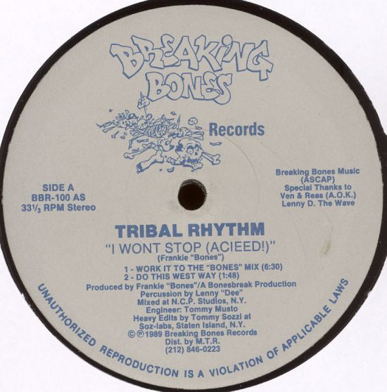 Tribal Rhythm : I Won't Stop (Acieed!) (12")