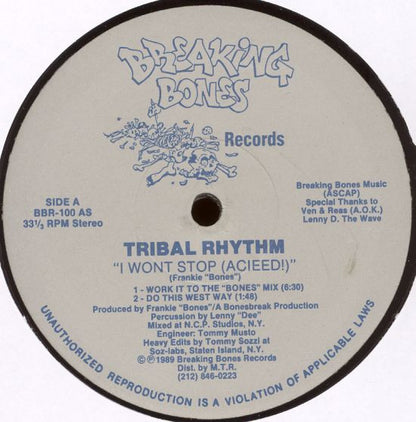 Tribal Rhythm : I Won't Stop (Acieed!) (12")