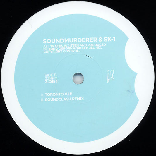 Soundmurderer & SK-1 : Toronto V.I.P. / Soundclash Remix (12")