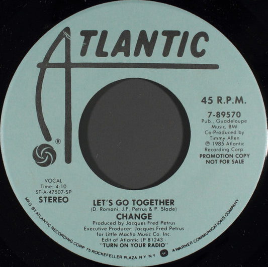 Change : Let's Go Together (7", Single, Promo)