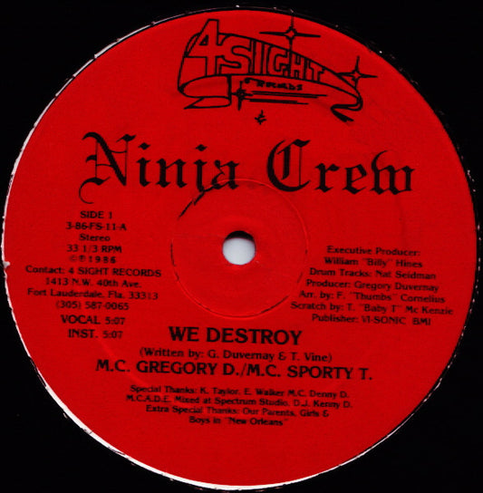 Ninja Crew, Gregory D / Sporty-T : We Destroy / Baby T. Rock (12")