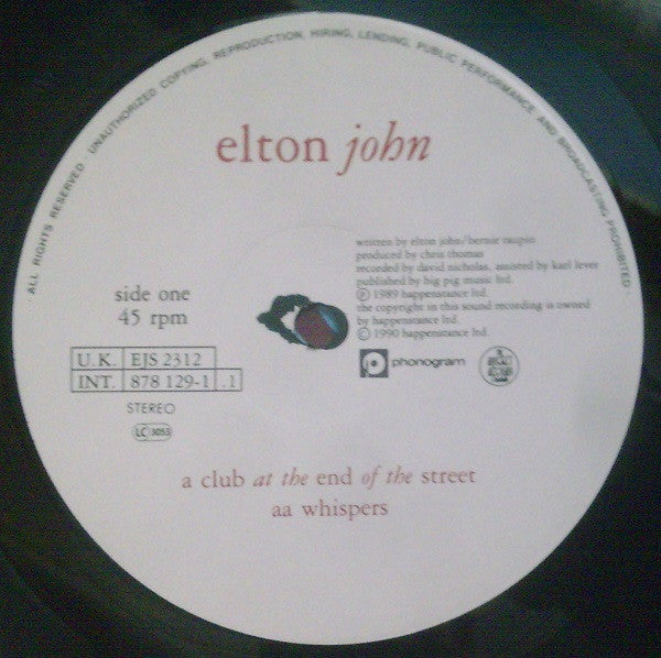 Elton John : Club At The End Of The Street / Whispers (12")