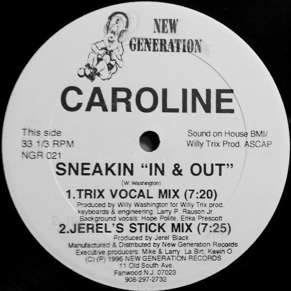 Caroline (3) : Sneakin "In & Out" (12")