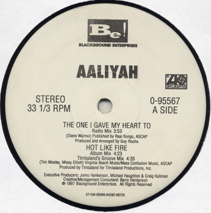 Aaliyah : The One I Gave My Heart To / Hot Like Fire (12")