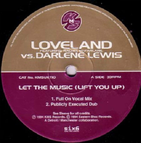 Loveland Featuring Rachel McFarlane Vs. Darlene Lewis : Let The Music (Lift You Up) (12", Single)