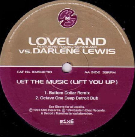 Loveland Featuring Rachel McFarlane Vs. Darlene Lewis : Let The Music (Lift You Up) (12", Single)