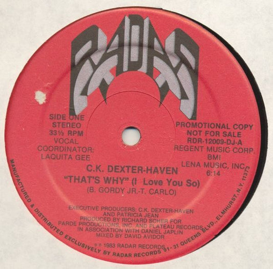 C.K. Dexter-Haven : That's Why (I Love You So) (12", Promo)