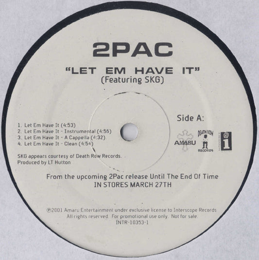 2Pac : Let 'Em Have It / Thug N U Thug N Me (Remix) (12", Promo)