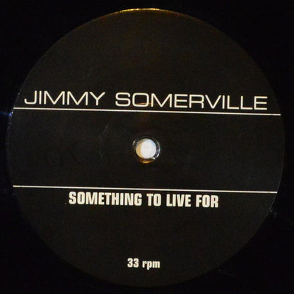 Jimmy Somerville : Something To Live For (Sounds Of Life Remixes) (12")