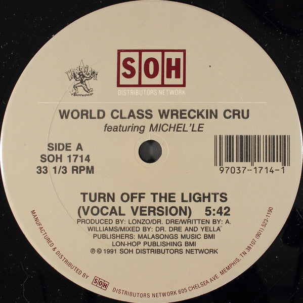 World Class Wreckin Cru* : Turn Off The Lights (12", RE)