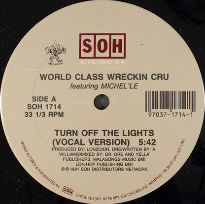 World Class Wreckin Cru* : Turn Off The Lights (12", RE)