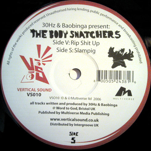 The Body Snatchers (2) : Rip Shit Up / Slampig (12")
