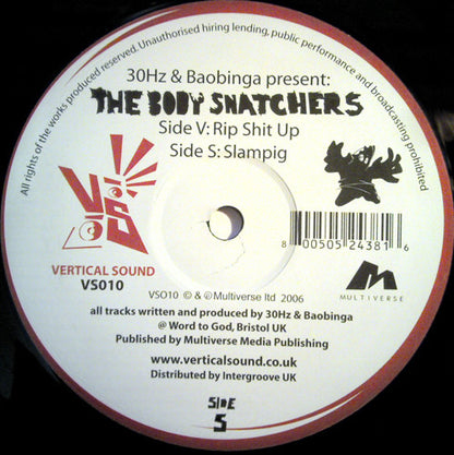 The Body Snatchers (2) : Rip Shit Up / Slampig (12")