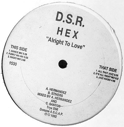 Hex (4) Featuring B.P. Johnson And Marcy Lee : Alright To Love (12")