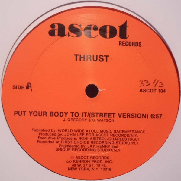 Thrust (2) : Put Your Body To It (12")