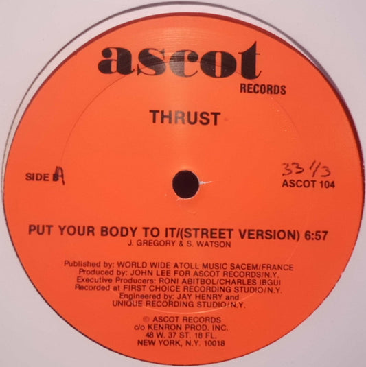 Thrust (2) : Put Your Body To It (12")