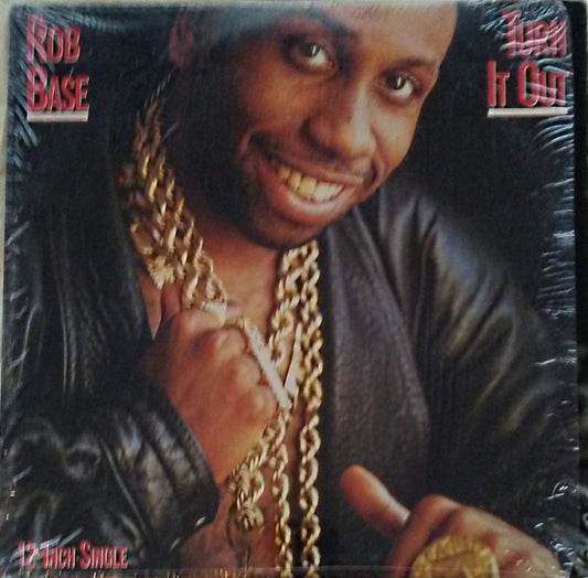Rob Base : Turn It Out (Go Base) (12", Single)