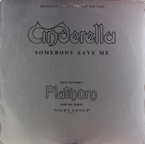 Cinderella (3) : Somebody Save Me (12", Promo)