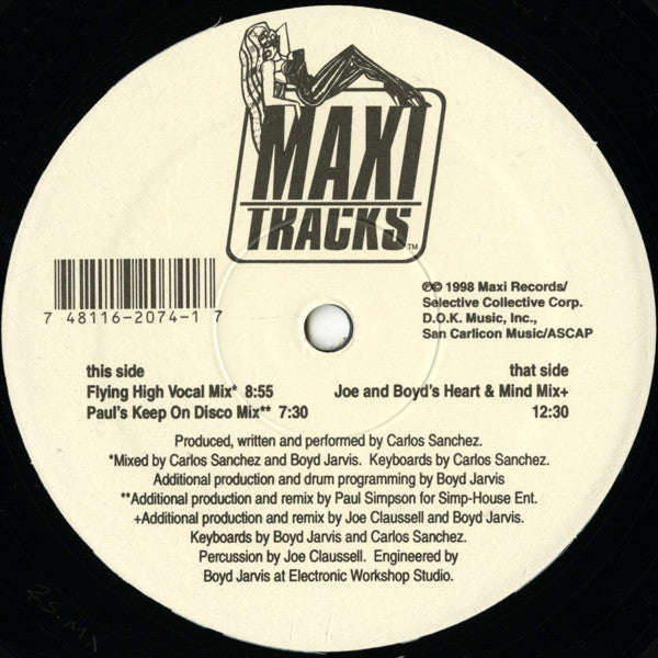 The Carlos Sanchez Movement* : Flying High (Got To Keep On) (12")