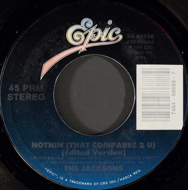 The Jacksons : Nothin (That Compares 2 U) (Edited Version) (7", Single)