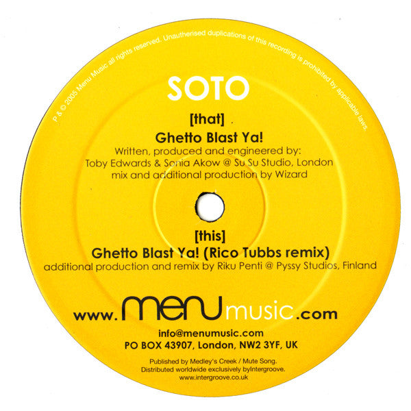 Soto : Ghetto Blast Ya! (12")