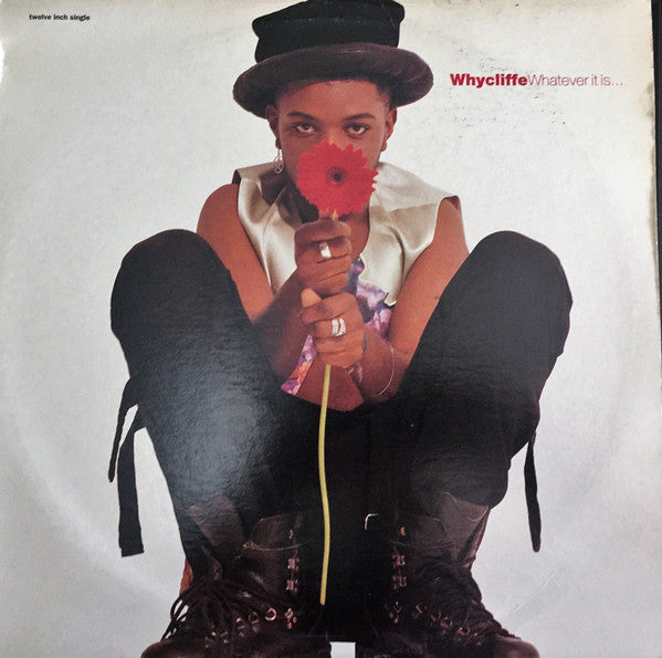 Whycliffe : Whatever It Is... (12")