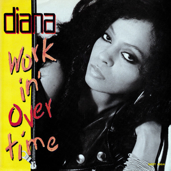 Diana Ross : Workin' Overtime (7", Glo)