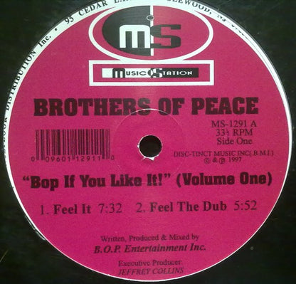 Brothers Of Peace* : Bop If You Like It! (Volume One) (12")