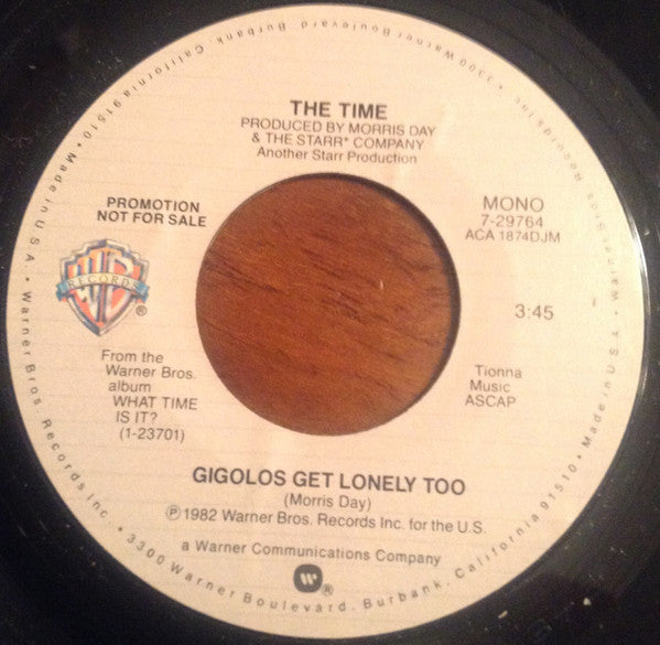 The Time : Gigolos Get Lonely Too (7", Promo)