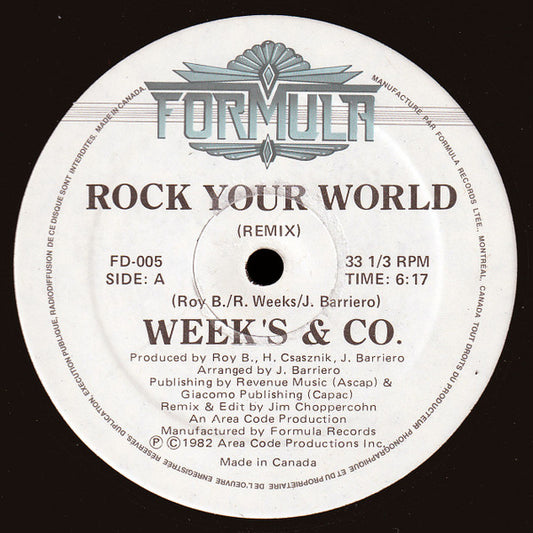 Weeks & Co. : Rock Your World (Remix) (12")