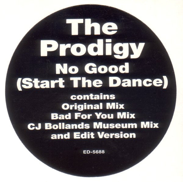 The Prodigy : No Good (Start The Dance) (12", Promo)