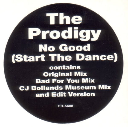 The Prodigy : No Good (Start The Dance) (12", Promo)