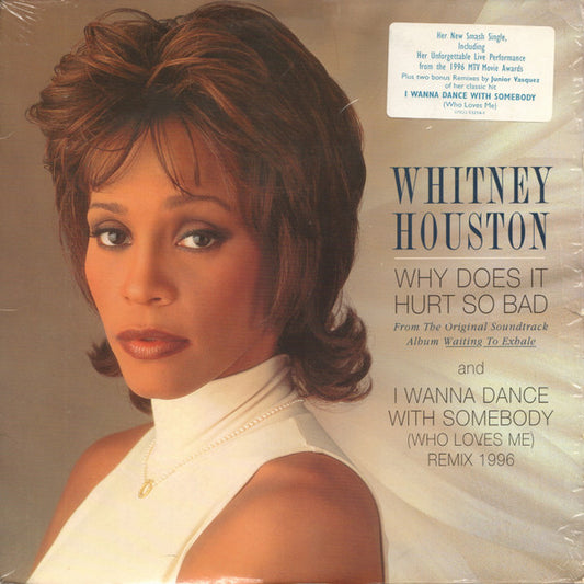 Whitney Houston : Why Does It Hurt So Bad / I Wanna Dance With Somebody (Who Loves Me) (Remix 1996) (12", Single)