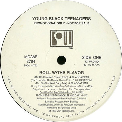 Young Black Teenagers : Roll W/The Flavor (12", Promo)