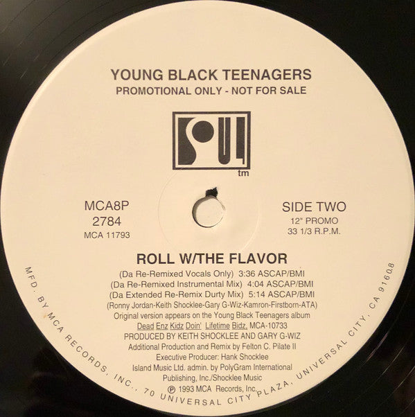 Young Black Teenagers : Roll W/The Flavor (12", Promo)