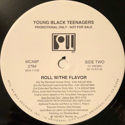 Young Black Teenagers : Roll W/The Flavor (12", Promo)