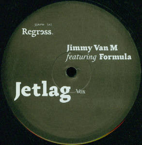 Jimmy Van M Featuring Formula (2) : Jetlag (12")