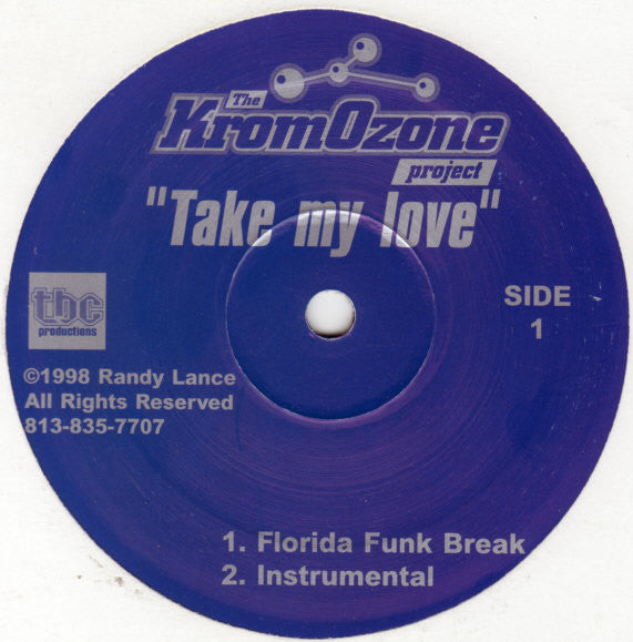 The KromOzone Project : Take My Love (12")