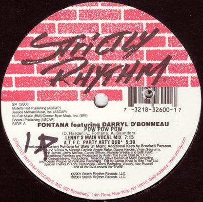 Fontana* Featuring Darryl D'Bonneau : Pow Pow Pow (12")