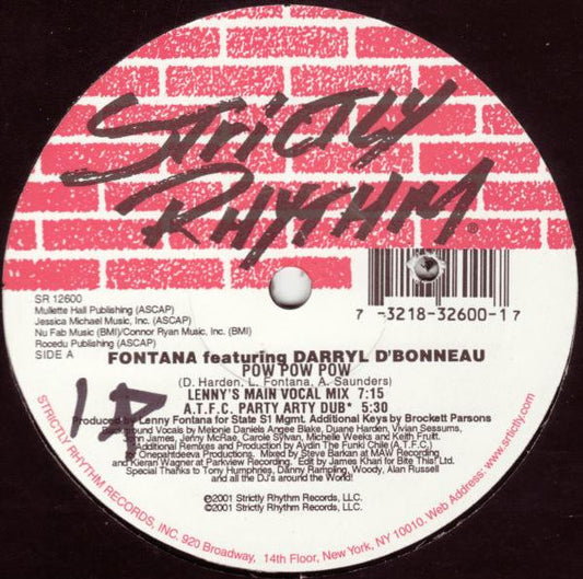 Fontana* Featuring Darryl D'Bonneau : Pow Pow Pow (12")