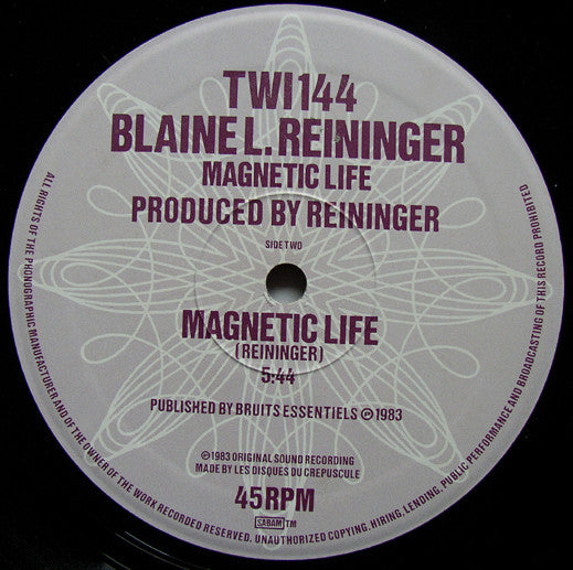 Blaine L. Reininger : Playin' Your Game / Magnetic Life (12", EP)
