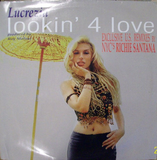 Lucrezia : Lookin' 4 Love (12")
