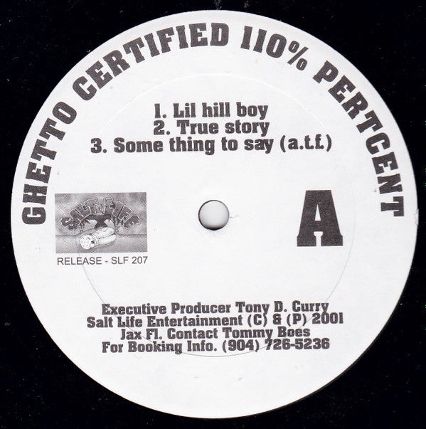 Ghetto Certified 110% Pertcent : Lil Hill Boy EP (12", EP, Mono)