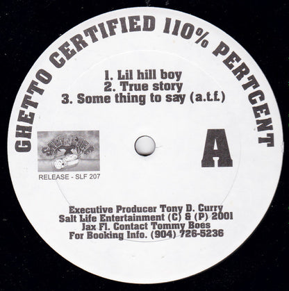 Ghetto Certified 110% Pertcent : Lil Hill Boy EP (12", EP, Mono)
