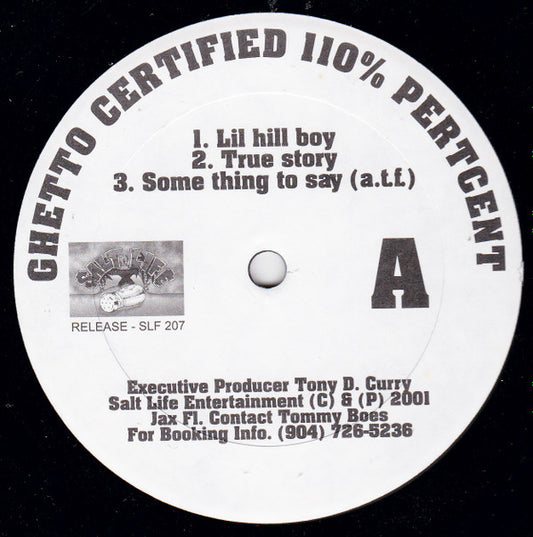Ghetto Certified 110% Pertcent : Lil Hill Boy EP (12", EP, Mono)